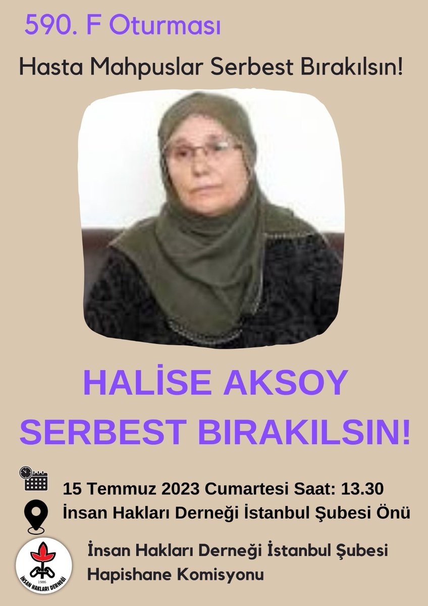 Hasta Mahpuslar Serbest Bırakılsın!
Halise Aksoy Serbest Bırakılsın!
Tedavi Haktır Engellenemez!
İnsan Haklarıyla İnsandır!
<a href="/KeskinEren1/">Eren Keskin</a> 
<a href="/musaproglu/">Musa Piroğlu</a> 
<a href="/zuleyhagulum/">Züleyha Gülüm</a> 
<a href="/gergerliogluof/">Ömer Faruk Gergerlioğlu</a> 
<a href="/dilsatcanbaz/">Dilşat Canbaz</a> 
<a href="/adalet_bakanlik/">T.C. Adalet Bakanlığı</a> 
<a href="/saglikbakanligi/">T.C. Sağlık Bakanlığı</a>