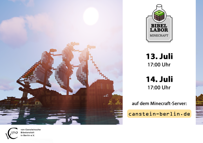 Herzliche Einladung  zu unseren #Minecraft-Gottesdiensten!  
⛵️wir stechen heute mit Paulus in See 
⛱️heute &amp; morgen um 17 Uhr
<a href="/bibelmuseen/">Deutsche Bibelmuseen</a> <a href="/Bibelmuseum/">Bibelmuseum Münster</a> <a href="/tobiasthiel/">Tobias Thiel</a> <a href="/pfarr_mensch/">Stefanie Hoffmann</a> @GOTTDIGITAL <a href="/dieKirche1/">dieKirche - Evangelische Wochenzeitung</a> <a href="/minetestbildung/">Minetest Bildungsnetzwerk</a> @ekbo_de <a href="/nordkirche_de/">Nordkirche</a> 
canstein-berlin.de/sommer-gottesd…