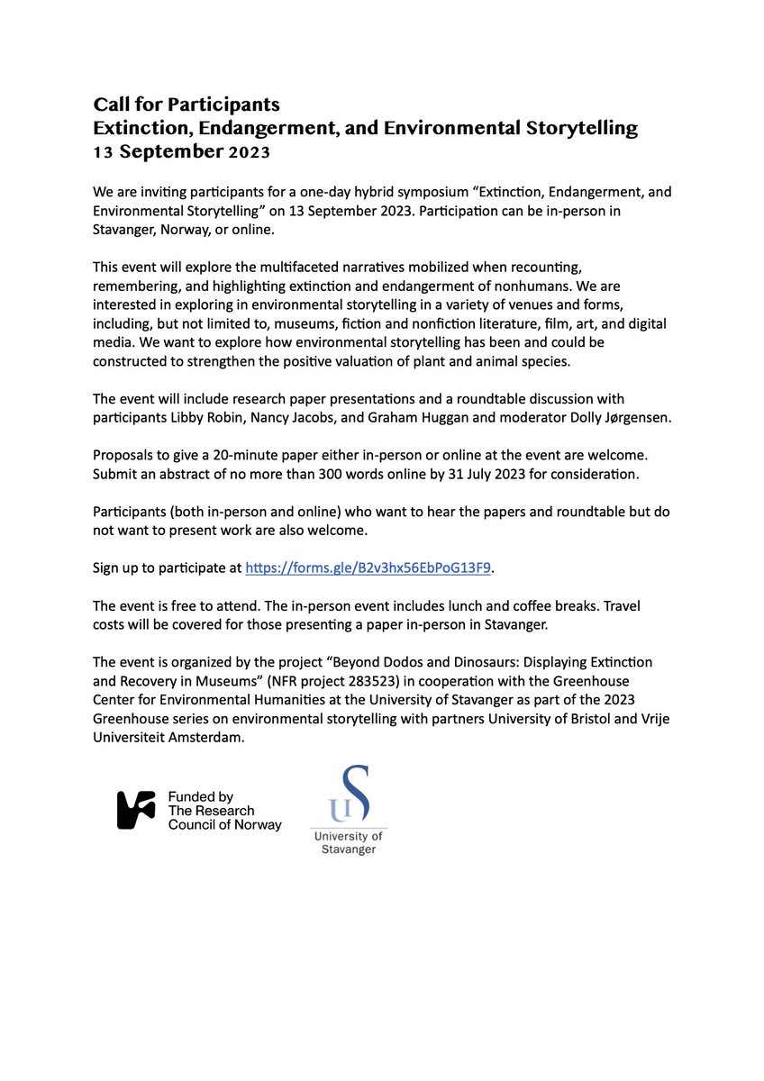 Call for participants for 'Extinction, Endangerment, and Environmental Storytelling' symposium, 13 September 2023. Hybrid: in-person participation in Stavanger, Norway, or online. Paper proposals welcome. Free to attend. Sign up to participate at forms.gle/B2v3hx56EbPoG1…