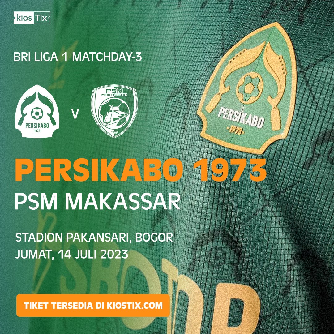 Minggu ini, kamu bisa menyaksikan pertandingan @persikabo__1973 VS @PSM_Makassar Jumat, 14 Juli 2023 Kick Off - Pukul 15.00 WIB Stadion Pakansari, Cibinong, Bogor Tiketnya sudah bisa dibeli sekarang di kiostix.com atau klik👉 bit.ly/persikabotix2