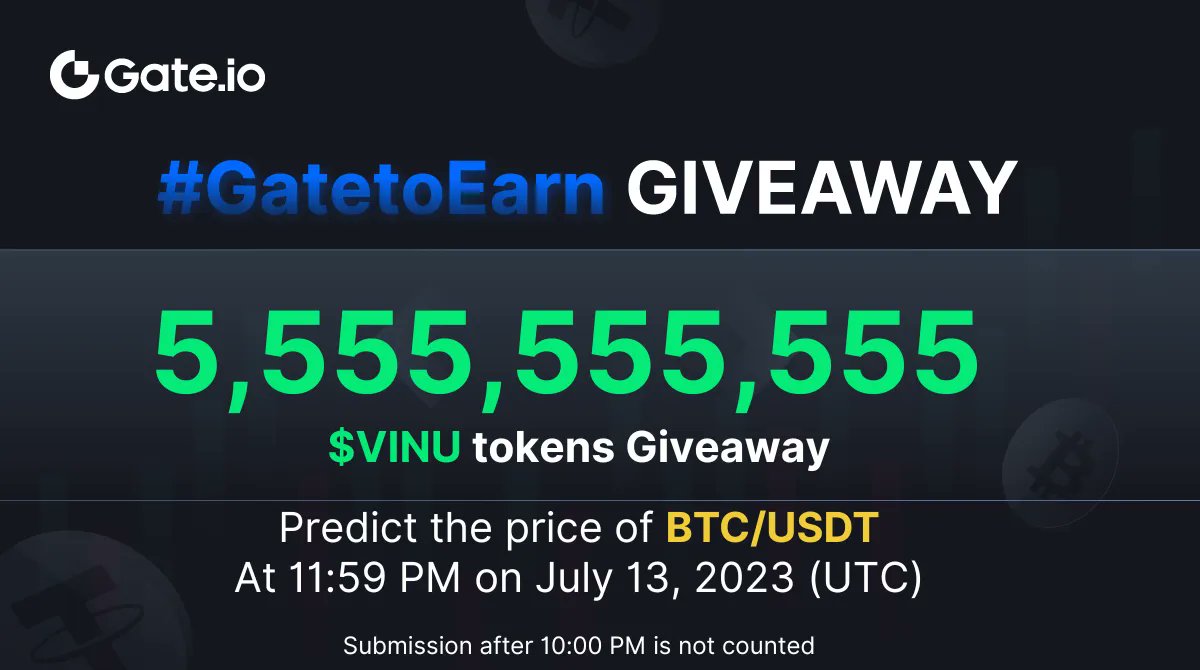 #GatetoEarn Giveaway!  💰💰💰

Price Prediction 🧐

✅Follow <a href="/gate_io/">Gate.io</a>&amp; @gateio_Mascots
✅Like and Quote Tweet, tagging 3 friends with #GatetoEarn and #giveaway
✅Fill out the form with your answer and details.
gleam.io/iZjr4/gatetoea…

#BTC #Prediction #BTCUSDT #Crypto #Bitcoin