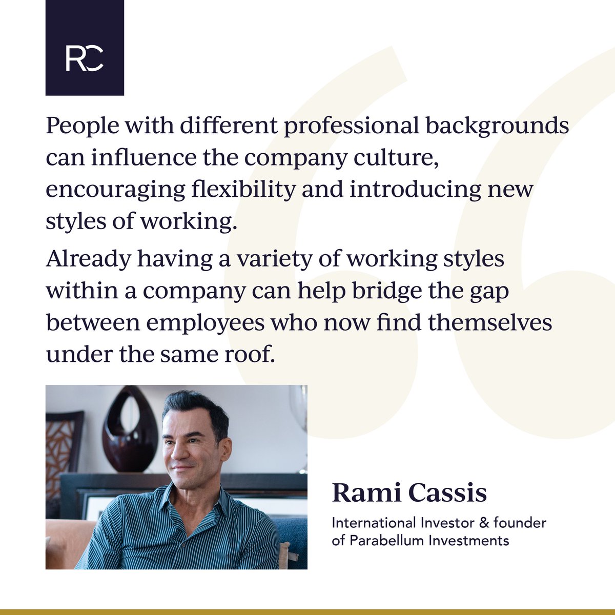 Hiring people from a range of backgrounds makes the workplace a more engaging and enriching environment for everyone.

We can all learn from each other's working styles and perspectives, which is why I believe professional diversity is so important.