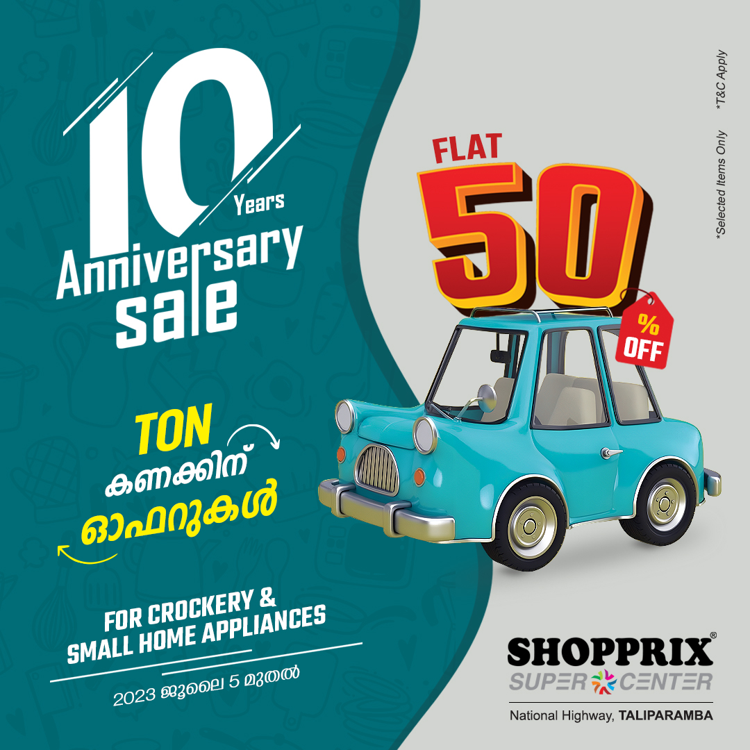 Shopprixindia's tweet photo. TON കണക്കിന് ��ഫറുകൾ

10 Years Anniversary sale!

#shopprix #shopprixindia #shopprixsupercenter  #anniversarysale #offers #discount #taliparamba https://t.co/v31R3l2Yav