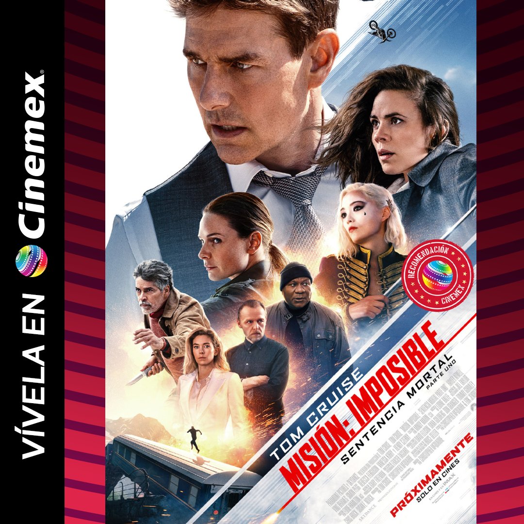 Cinemex's tweet photo. ¡Llegó el día del estreno de #MisiónImposible: Sentencia Mortal - Parte 1! ¿Estás listo para acompañar a Ethan Hunt y a su equipo en su misión más peligrosa? No te pierdas esta gran aventura llena de acrobacias mortales y compra tus boletos: https://t.co/6Q3TV9iiLF https://t.co/ghz3Ofap3J