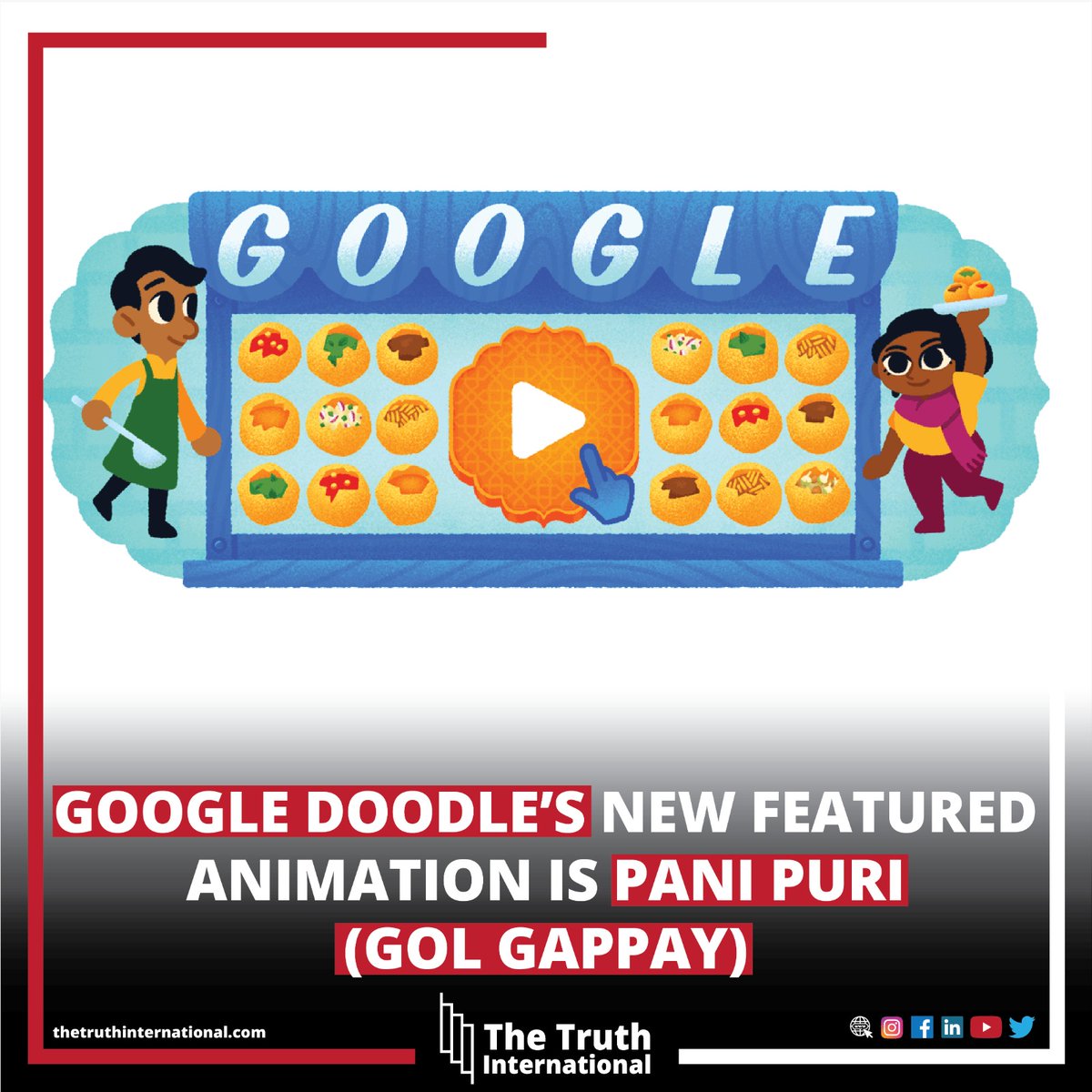 Google Doodle’s New Featured Animation Is Pani Puri (Gol Gappay)

For details:
https://t.co/Yd598oAAHA

#Google #doodle #tti #thetruthinternational #ttimagazine #tti https://t.co/GdEA0g0q4p