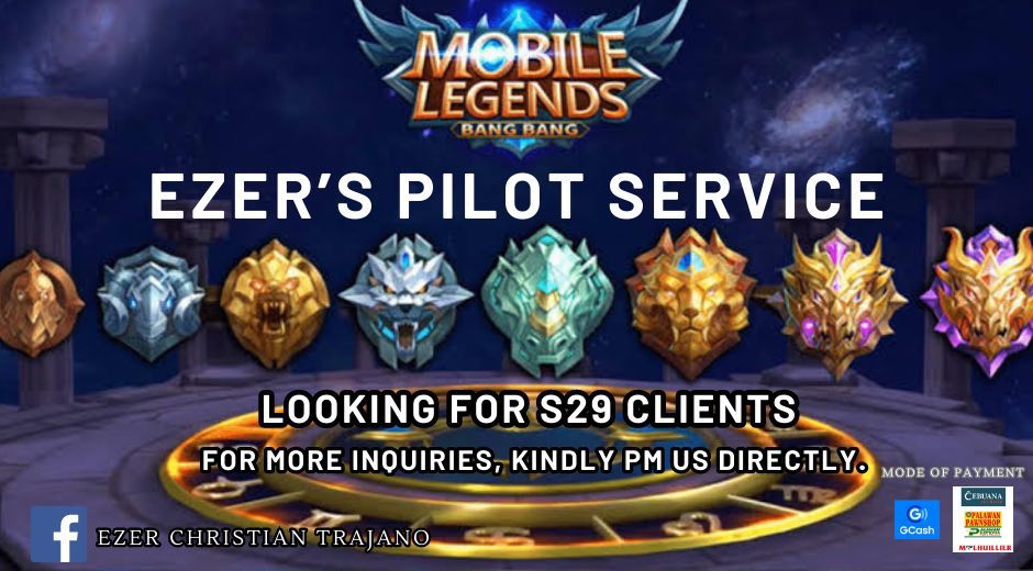 EzerTrajano's tweet photo. EZER'S S29 MOBILE LEGENDS PILOT SERVICE IS NOW OPEN! 

✨ Warrior/Gm-  per star🎖
✨ Epic- per star🎖
✨ Legend- per star🎖
✨ Mythic- callib  per win🎖
✨ Mythic-  per pts🎖
✨ Mythic Glory-  per pts🎖

Mode of Payment : 
💵GCASH

DM NOW!

#LFPILOT 
#mobilelegendsbangbang https://t.co/LlNGko2cBN