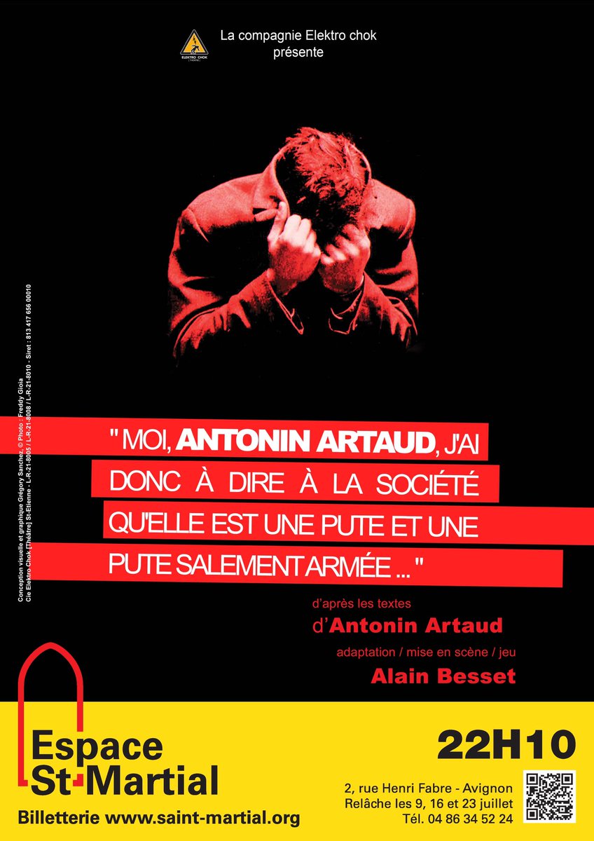 EspaceStMartial's tweet photo. 📷 PHOTO DE SPECTACLE 📸 

 À 22h 10 découvrez : 

🚨 Moi, antonin artaud, j'ai donc à dire à la société qu'elle est une pute, et une pute salement armée... 🚨

Production : Compagnie Elektro Chok [Théâtre]

#festivaloffavignon #off23 @festOffAvignon #theatre #theatrecontemporain https://t.co/7rRJl0rfkZ