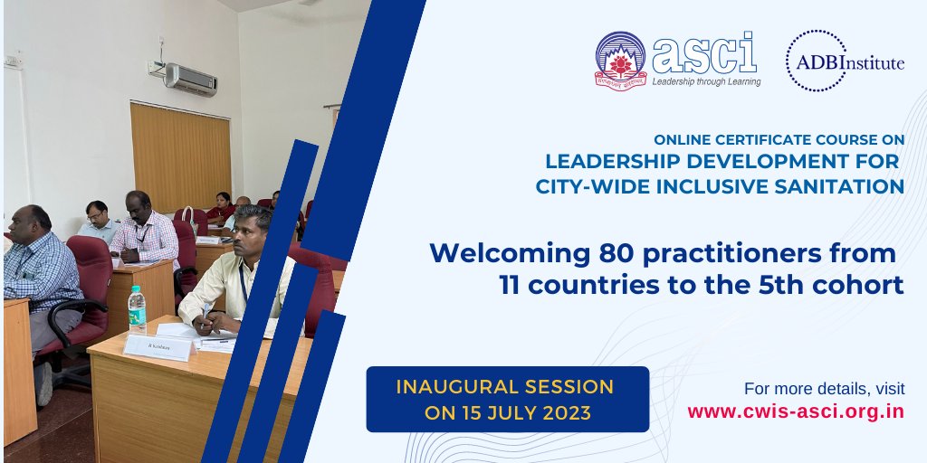 Thank you for the overwhelming response! The 5th cohort of the @ADBInstitute - @Urban_ASCI course on Leadership Development for CWIS is set to start with 80 practitioners from 11 countries embarking on the #CWIS journey! #sdg6 #inclusivesanitation #capacitybuilding @Chary_VSC