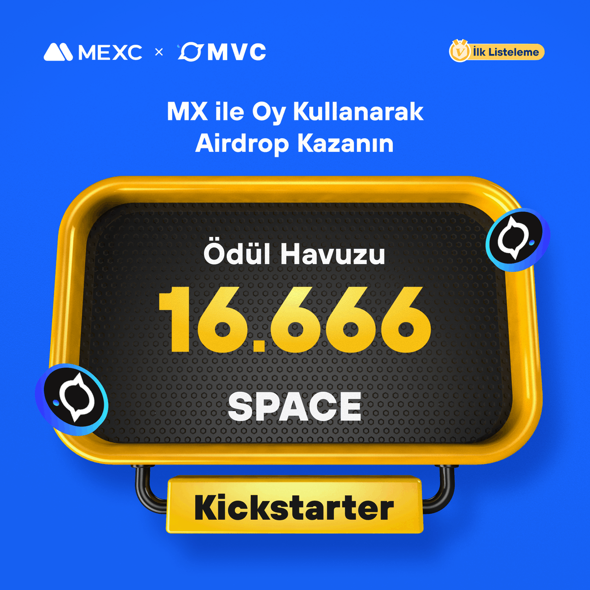 MEXC_Topluluk's tweet photo. 🚀 #MEXC Kickstarter - 16.666 @mvcglobal $SPACE Airdrop Kazanın! 

🗳️ Oylama Tarihi: 13 Temmuz 2023 10.00 - 14 Temmuz 2023 09.50

📌 Ayrıntılar: https://t.co/u9a7Ivlg61

#MEXCTürkiye #MX #BTC https://t.co/1eToPJ9Tfi