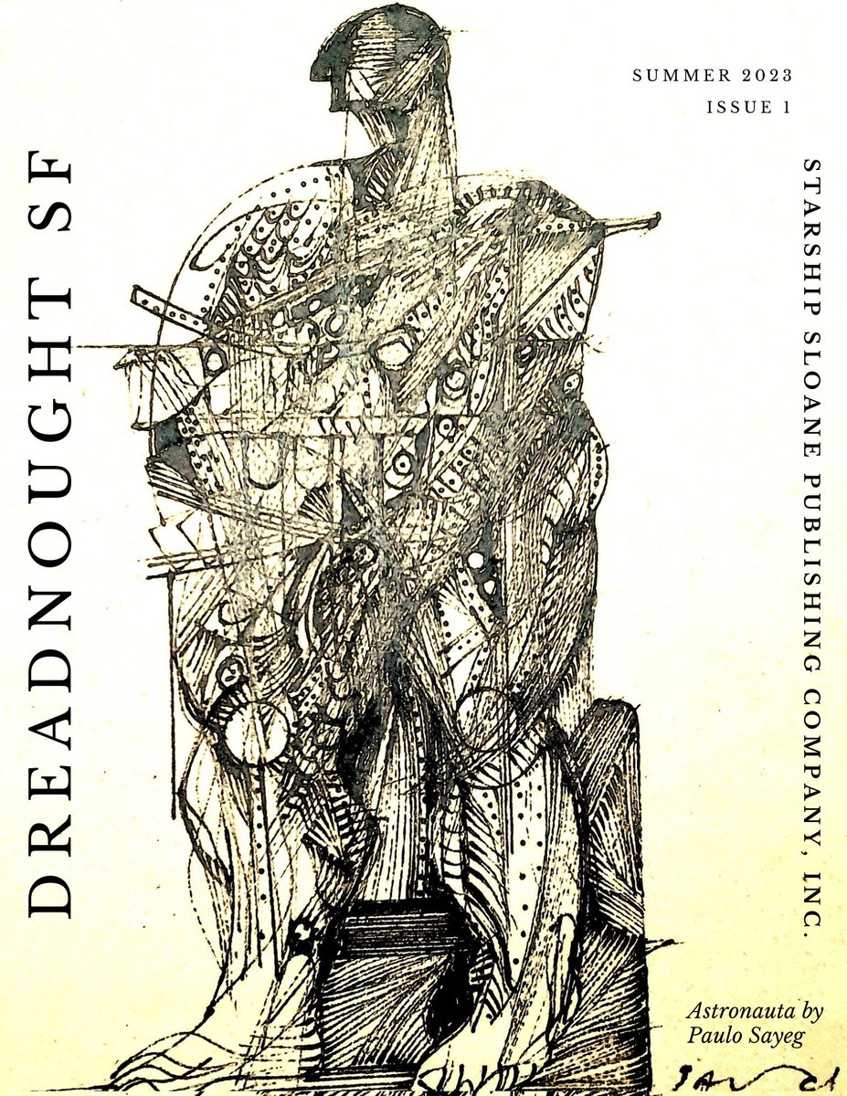 The debut issue of Dreadnought SF is here! Featuring the magnificent front &amp; back cover art of <a href="/sayeg1960/">PAULO SAYEG</a>! Here's the back cover. #sciencefiction #art #scifi #scifiart #sfpoetry
starshipsloane.com/dreadnought-sf…