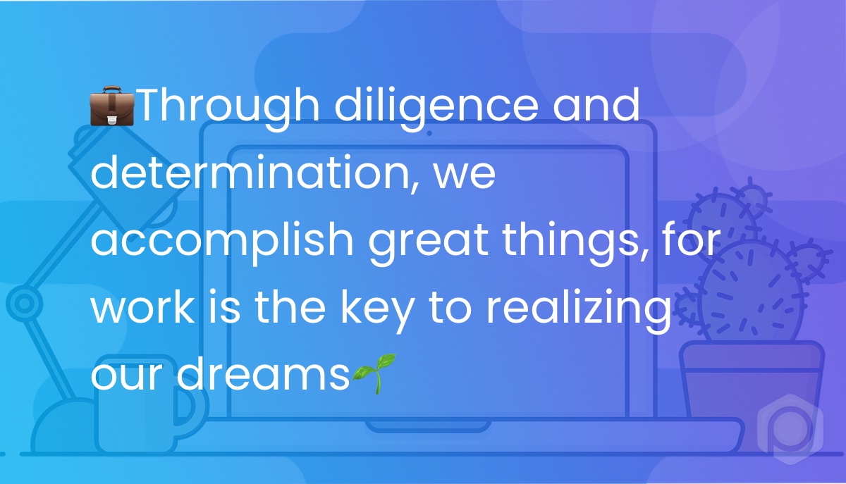Prowect's tweet photo. Through diligence and determination, we accomplish great things, for #work is the key to realizing our #dreams. #job #team #workharddreambig #dreams #thursdaymotivation https://t.co/k2JO7kiHqX