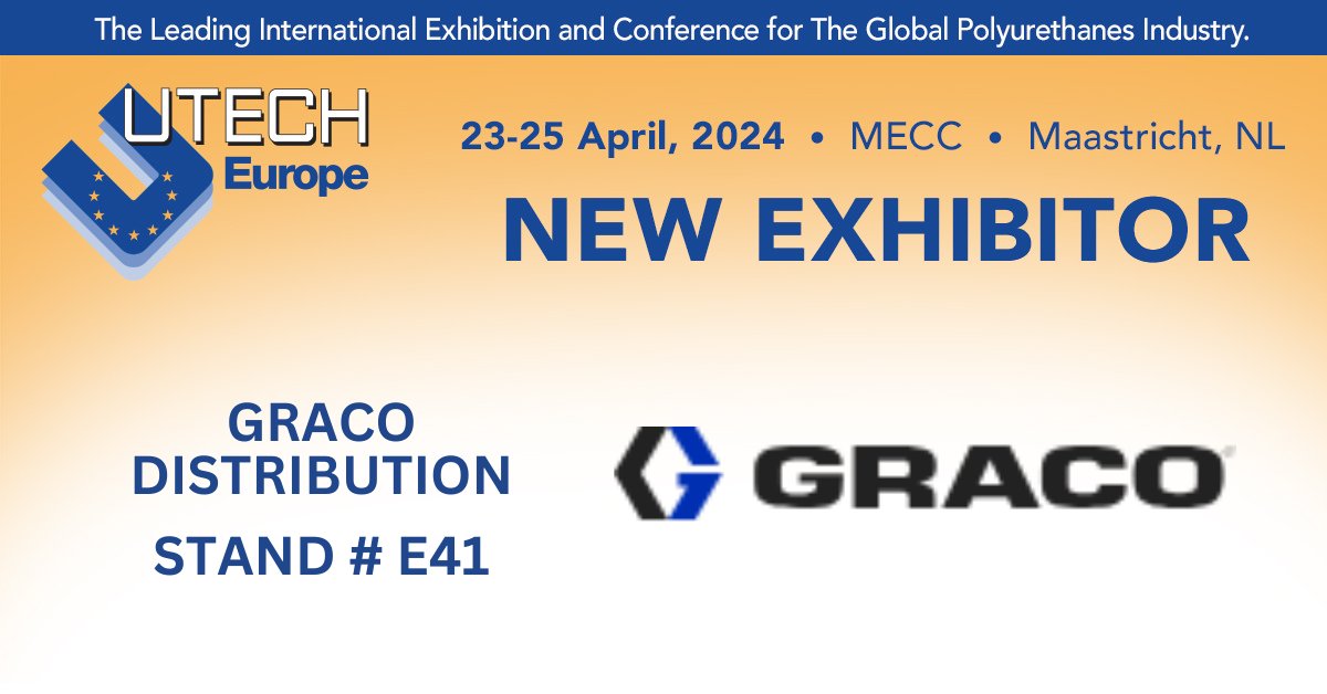 UTECH Polyurethane (@utech_pu) on Twitter photo We are delighted to welcome Graco to UTECH Europe 2024 at MECC, Maastricht, 23-25 April 2024. <a href="/GracoInc/">Graco Inc.</a> manufactures and markets premium equipment to move, measure, control, dispense and spray a wide variety of fluid and powder materials. ow.ly/cXbG50P8mH6 #UTECHEurope We are delighted to welcome Graco to UTECH Europe 2024 at MECC, Maastricht, 23-25 April 2024. <a href="/GracoInc/">Graco Inc.</a> manufactures and markets premium equipment to move, measure, control, dispense and spray a wide variety of fluid and powder materials. ow.ly/cXbG50P8mH6 #UTECHEurope