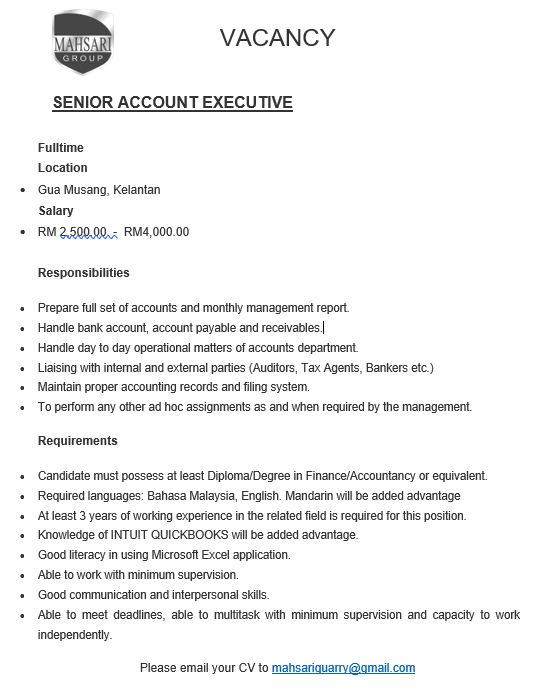 Jawatan Kosong Senior Eksekutif Akauntan di syarikat Mahsari Quarry Sdn Bhd Gua Musang, Kelantan @Oh_KerjaKosong @MauKerjaMY @Jobkerjaya @jawatan @kerjakosong_MY_ @Twt_IklanKerja