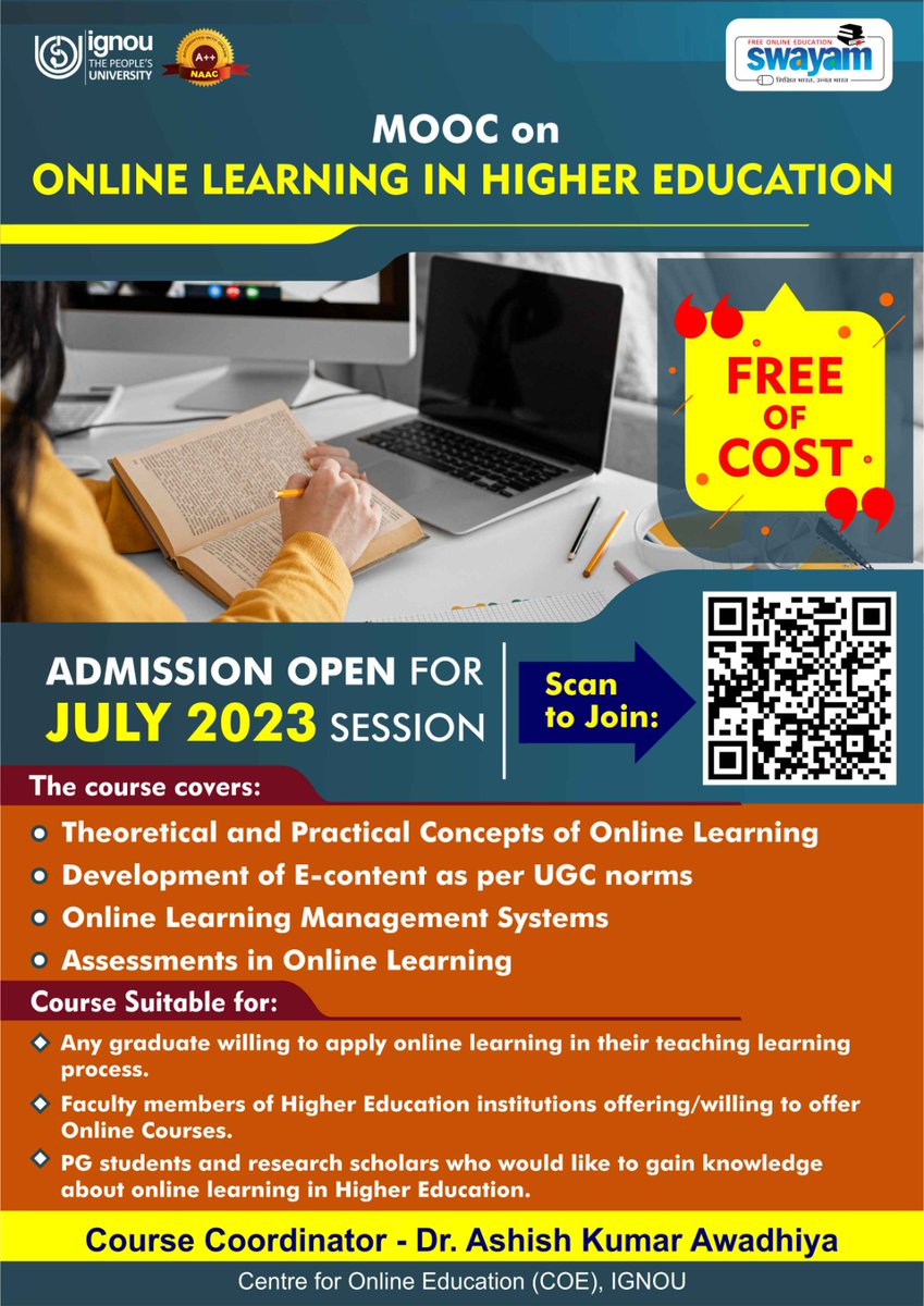 This FREE SWAYAM MOOC aims to provide awareness and capacity building on the conceptual background of Online Learning, Blended Learning and Digital Initiatives in India. 

Join this FREE Online Course at: onlinecourses.swayam2.ac.in/nou23_ge73/pre…