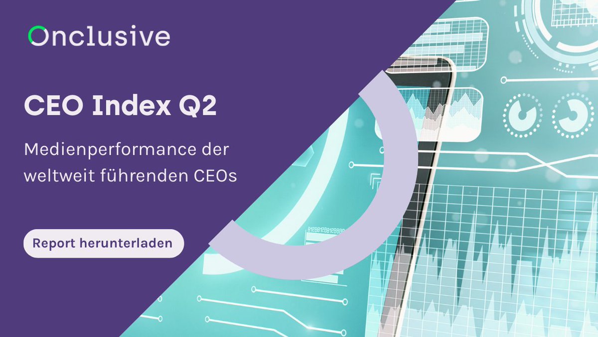 NEWS📢Wir freuen uns, unseren CEO Index veröffentlichen zu können. Die Hälfte des Jahres liegt bereits hinter uns - Zeit, den Medieneinfluss der weltweiten Top-CEOs auf ihre Unternehmen und ihre Branche zu betrachten! #CEOs #innovation onclusive.com/de/ressourcen/…