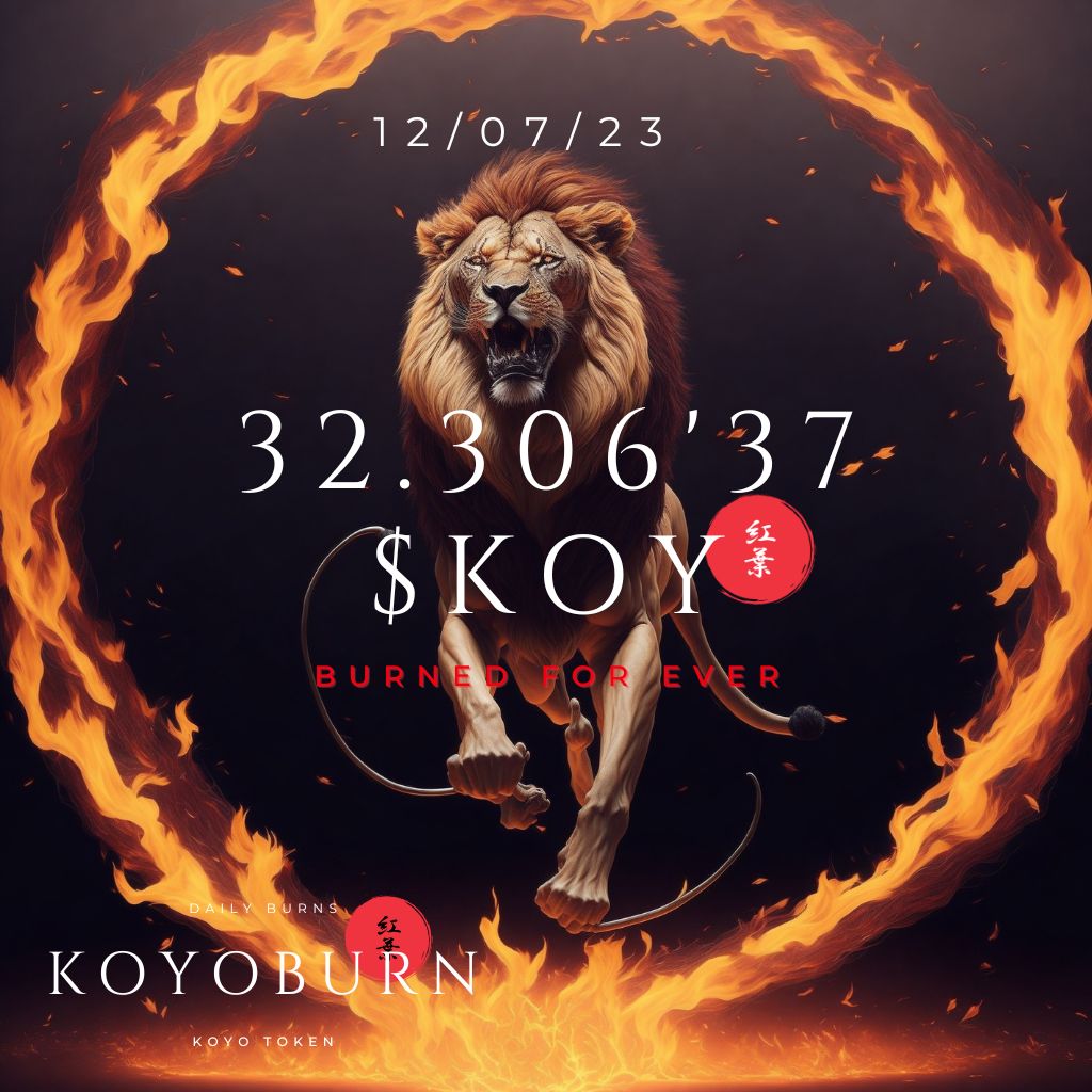 KoyoBurn's tweet photo. KOYO BURNED  Last 24h - 12.07.23

🔥 32.306'37 $KOY   
Price $0.0036 
$116.30

🛡️Holders🛡️
1.184

Current supply:    
590,868,064.59 $KOY

🔥Total burned🔥
409.131.935'41 $KOY
$1.472.874'96

#KoyoBurn https://t.co/FNeFEYKrl8