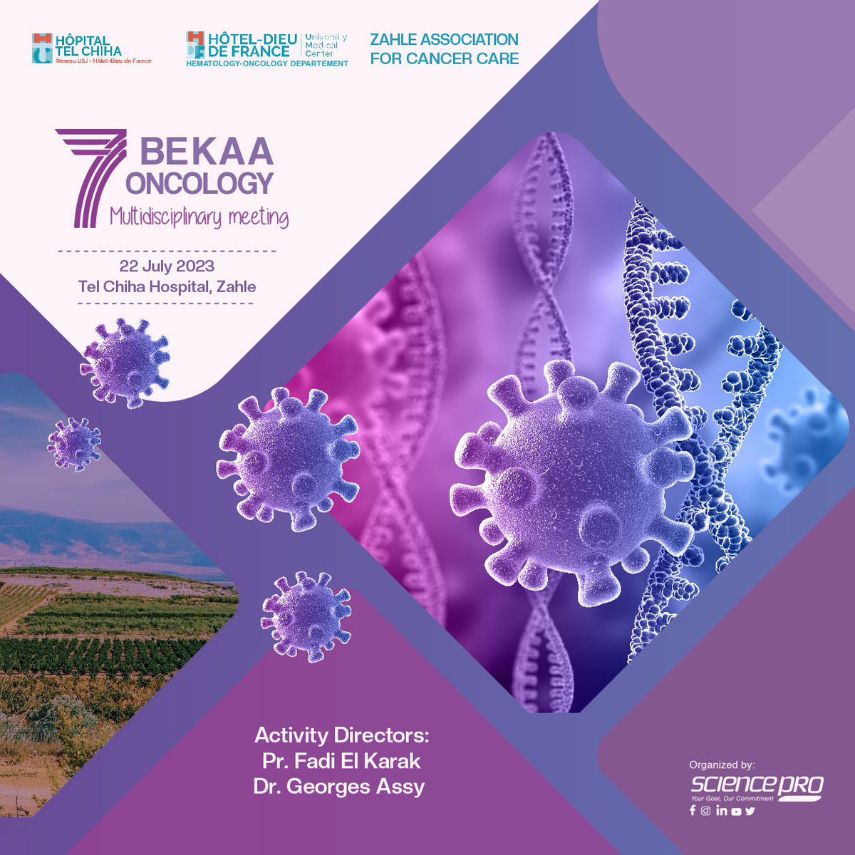 SciencePRO2012's tweet image. Join us for the 7th Bekaa Oncology Multidisciplinary Meeting of Saturday 22 July 2022 at Tel Chiha Hospital

Register Now‼️
🔗 sciencepro.me/7th-bekaa-onco…
