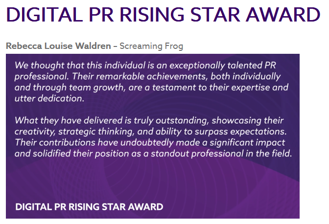 Very proud of the <a href="/screamingfrog/">Screaming Frog</a> team winning 3 #ukdigitalprawards last night, including our Rising Star <a href="/BeckyWaldPR/">Becky Waldren PR</a> ⭐️🏆👏