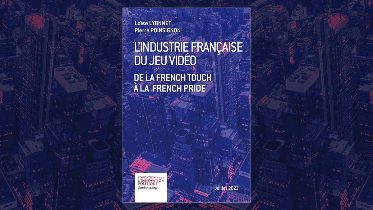 Fondapol's tweet image. 1/11 [#Thread] Étude @Fondapol &quot;L’industrie française du jeu vidéo. De la French Touch à la French Pride&quot; | @Loiselyo1 et Pierre Poinsignon.
Le secteur vidéoludique offre à la France la possibilité de s’affirmer comme acteur de premier plan.
👉L&apos;étude urlz.fr/mF77
