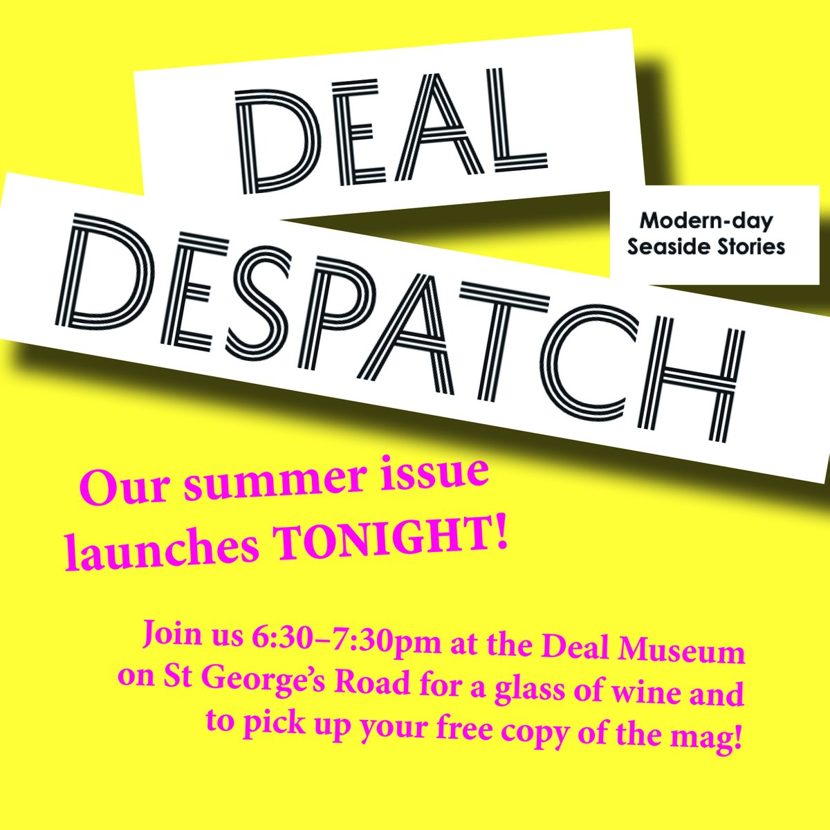 TheDealDespatch's tweet photo. Yippee! Tonight we launch the summer issue of Deal Despatch at the @Deal_Museum. Come and join the festivities! 📷 📷
#DealDespatch #DealTown #DealKent #DDLaunch #Community https://t.co/YCwEr9gT6r