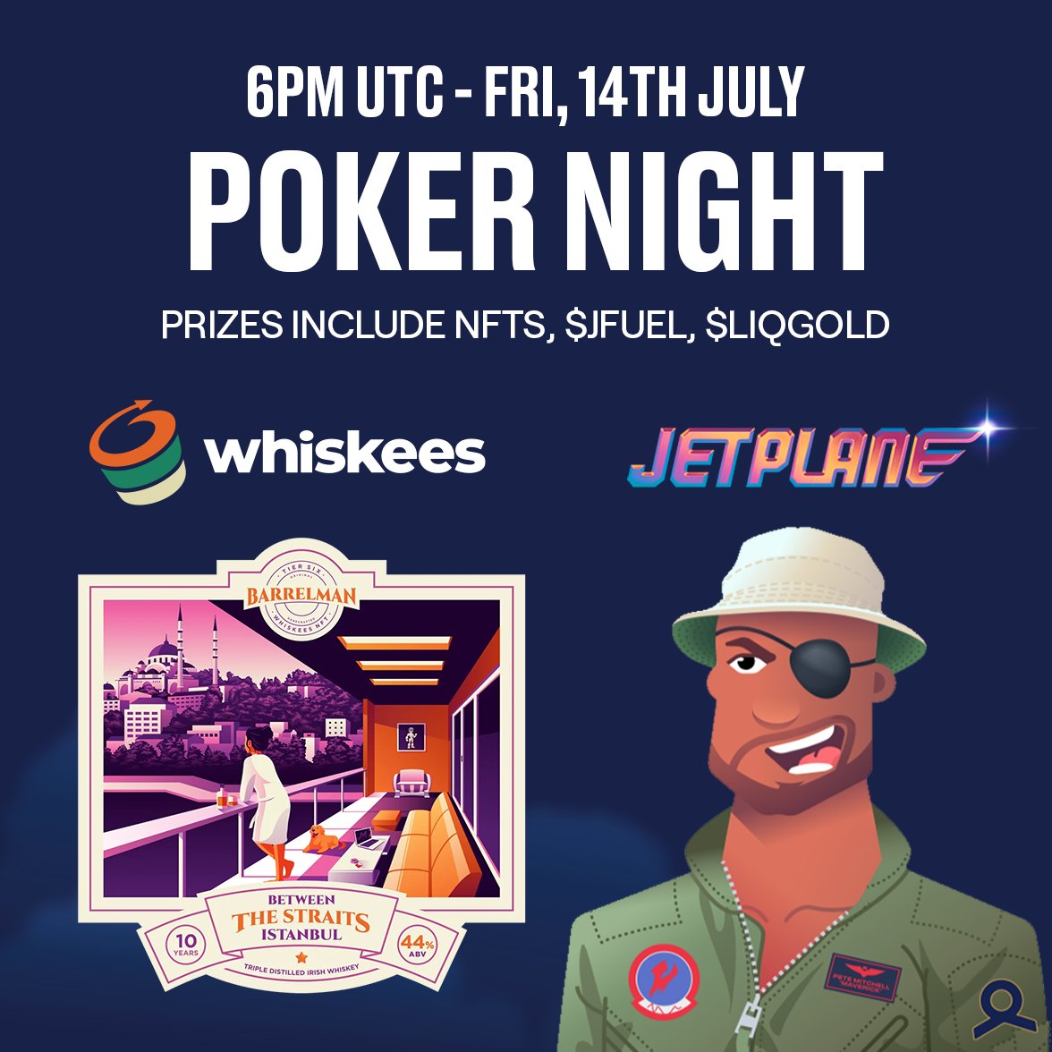 Jetplane_Aces's tweet photo. Poker coming up this Friday night with @WhiskeesNFTs #CNFTCommunity 🥃
#CNFTs $Jfuel and $LiqGold up for grabs🔥
You know where to go for more info... #Lfjet ✈️ https://t.co/h1fVQwvdBl