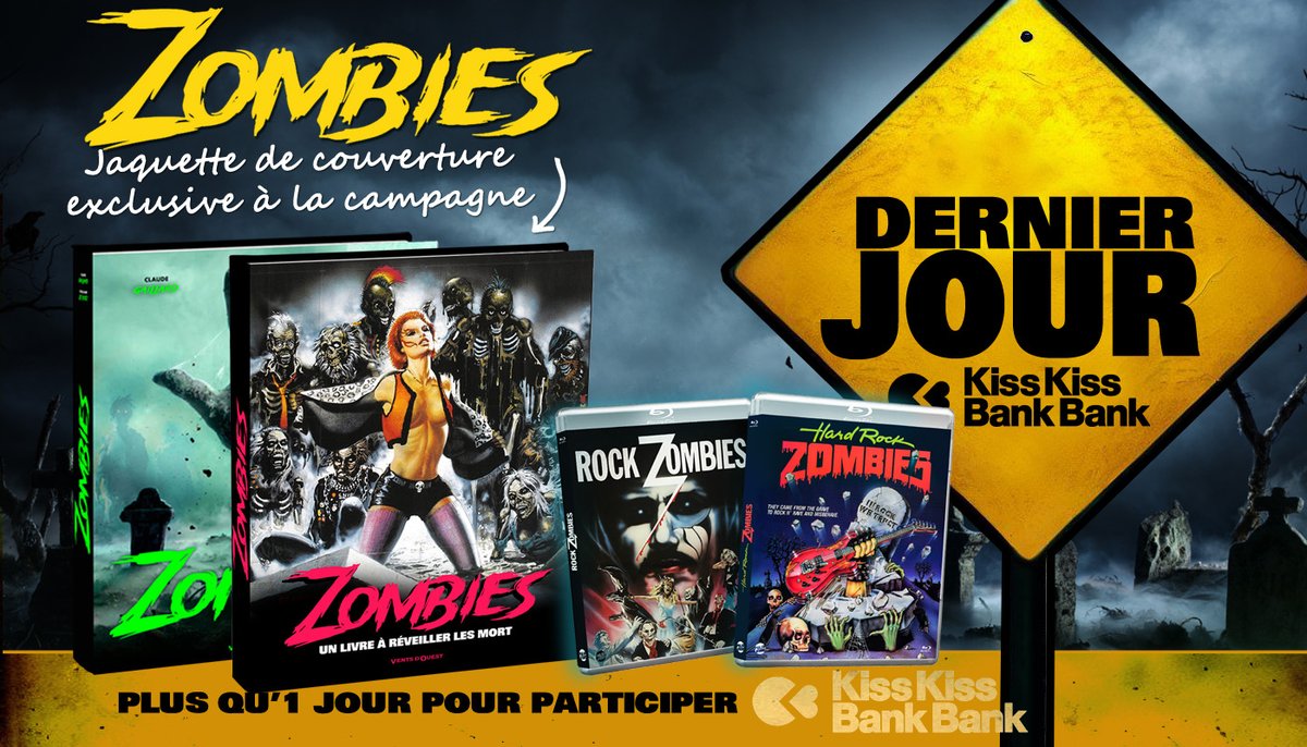 Dernier jour...des morts-vivants ! Foncez vite ! kisskissbankbank.com/fr/projects/zo…