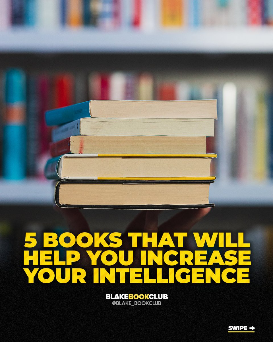 blake_bookclub's tweet photo. 5 Books That Will Help You Increase Your Intelligence. https://t.co/lEsP4DGZYe