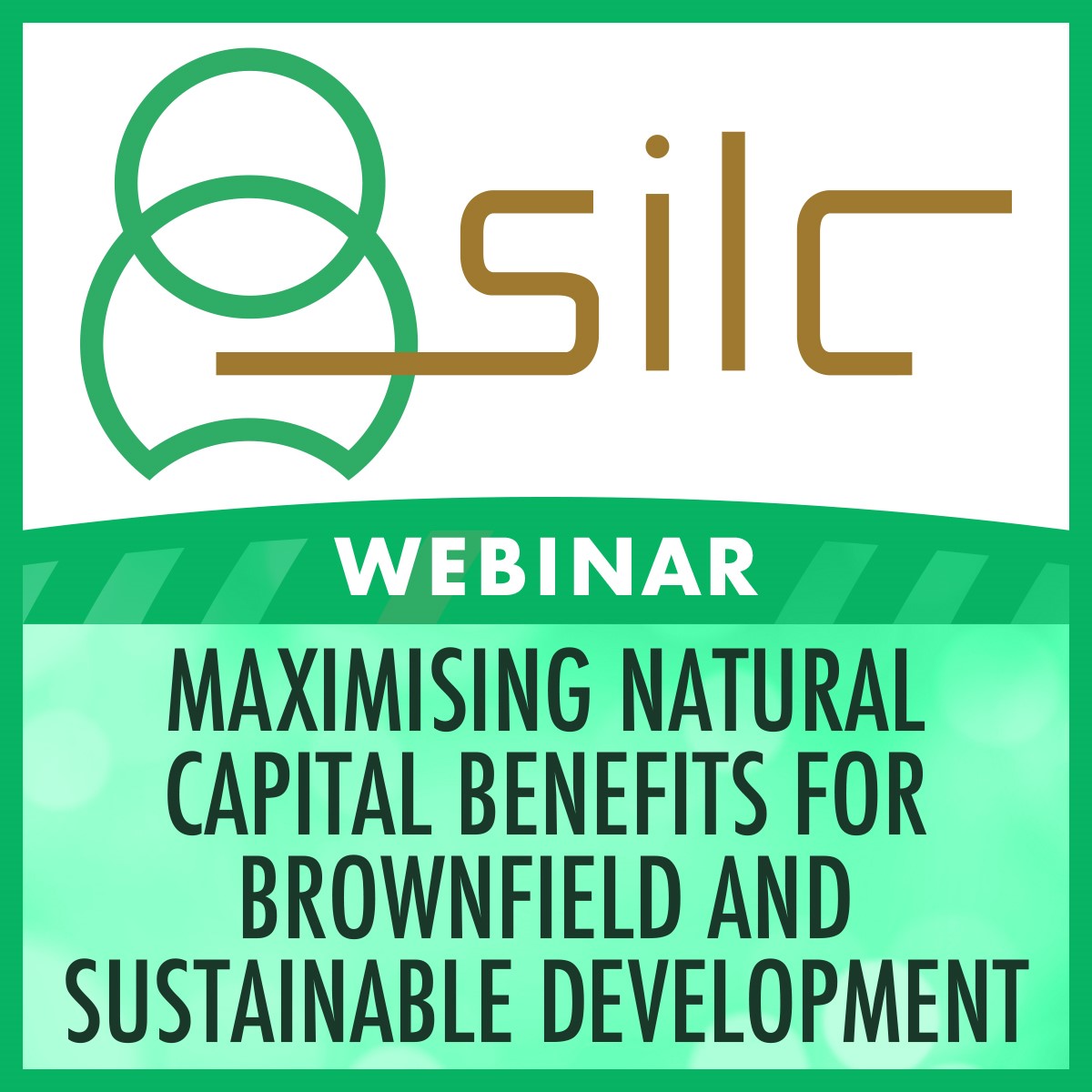 Register now for SiLC's webinar; 'Maximising Natural Capital Benefits for Brownfield &amp; Sustainable Development'. lnkd.in/e7qv2hKE

- Wed 27th Sep (11-1pm)
- Tickets £30 incl. VAT  
- Speakers include Jon Davies (Nature Positive) &amp; David Stewart (Scottish Land Commission)