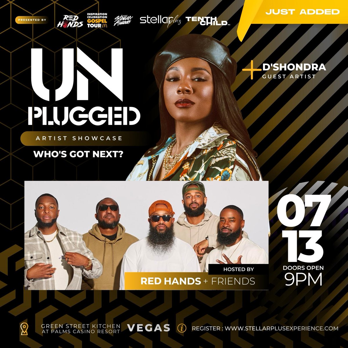 TheStellars's tweet photo. JUST ADDED! It's a takeover at Unplugged JULY 13th! #stellarweekend! @redhandsband has just confirmed some friends #dshondra, @michaelpbethany and who knows it could be YOU! #stellarawards #stellarunplugged #tenthchildinc #stellarplusexperience #passthemic https://t.co/bR4NeJEzn3