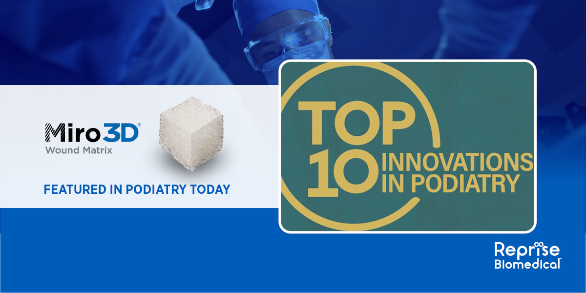 RepriseBio's tweet photo. Miro3D wound matrix featured as a Top 10 Innovations in Podiatry, from Podiatry Today, click to read more from Raymond Abdo, DPM.
https://t.co/Qjp6rgO8C8
Risk Info: https://t.co/kevETNiM0C
#woundcare #woundmanagement https://t.co/4AtgDRGrAz