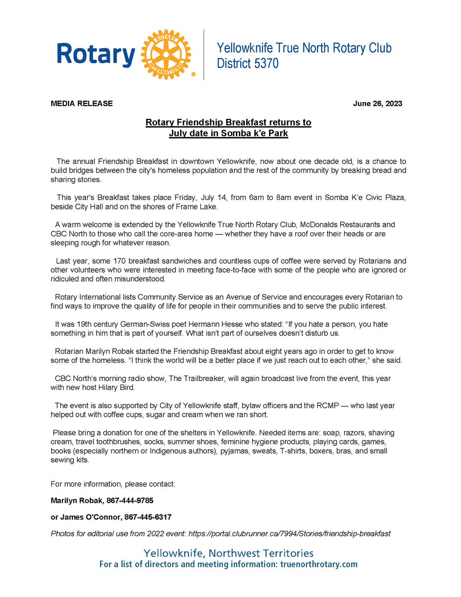A reminder our friends at #Yellowknife Rotary True North Club have their annual Friendship Breakfast tomorrow from 6am to 8am at Somba K’e Civic Plaza. <a href="/McDonalds/">McDonald's</a> coffee &amp; breakfast sandwiches provided. <a href="/CBCNorth/">CBC North</a>'s Trailbreaker live on location. Donations for shelters accepted.