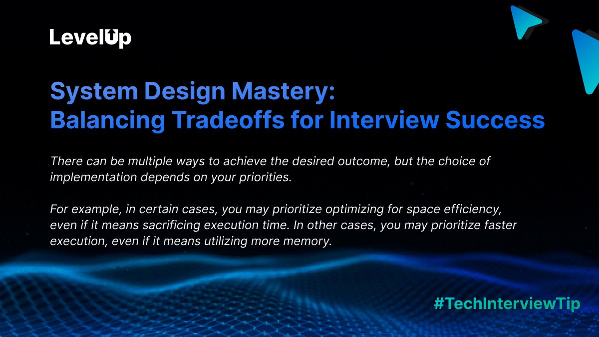LevelUpIncHQ's tweet image. System Design Mastery: ⚖️Balancing Tradeoffs for Interview Success
Don&apos;t miss out on this essential Tech Interview Tip.

#TechInterviewTip 4 #ProblemSolvingSkills #AceTheInterview #LevelUpYourSkills #CareerSuccess #InterviewPreparation #CodingChallenges #TechInterviewPrep