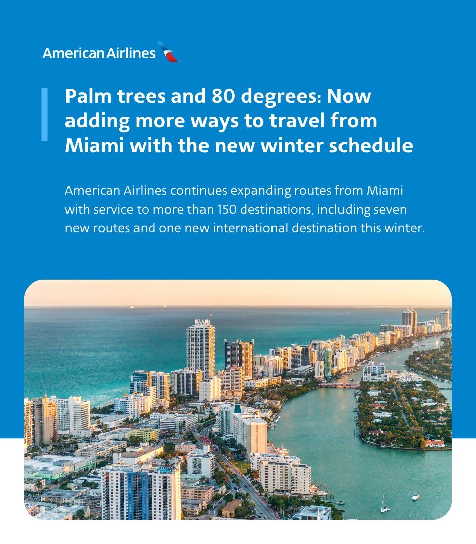AmericanAir's tweet photo. Who says winter can't be warm? 🌴 Brace yourself for our upcoming winter schedule from @iflymia! Say hello to endless sunshine, diverse destinations, and vacation vibes. 🌞🏝️ https://t.co/BanyK94NJ2 https://t.co/JaQyIjdbvH