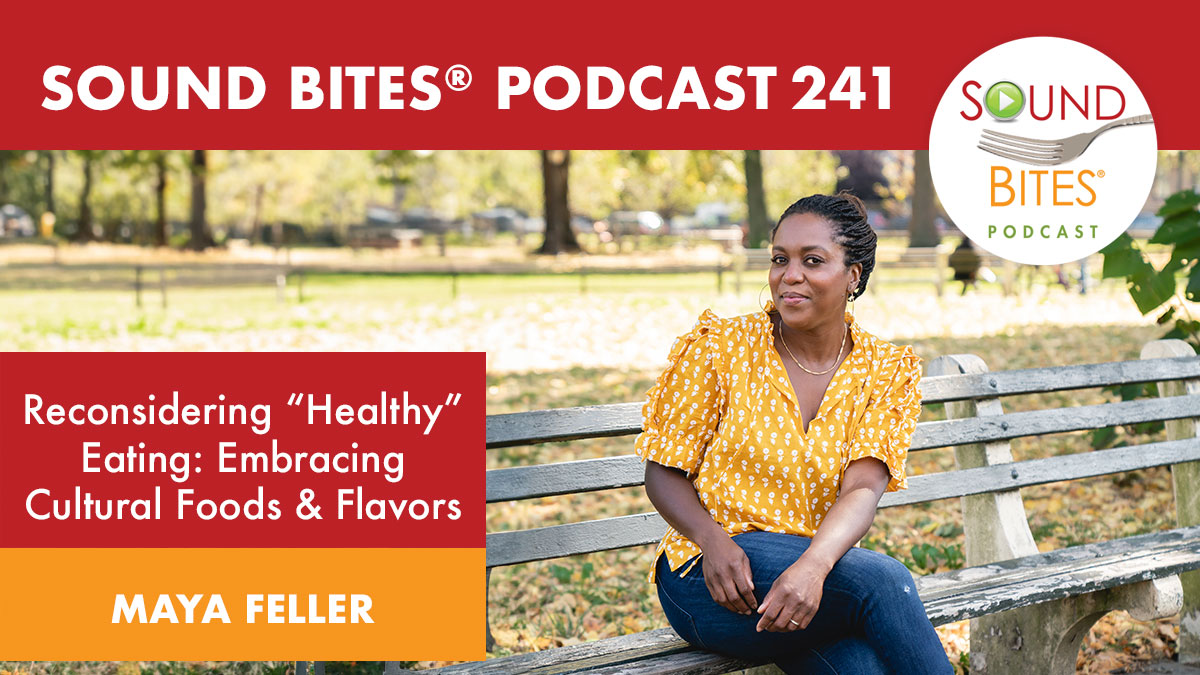 Let's consider a more inclusive and diverse way to think about healthy eating and realize the importance of exploring and embracing culturally relevant foods in healthy dietary patterns. I had @mayafellerrd on the #podcast 👇 Tune in 👉SoundBitesRD.com/241 #cookbook