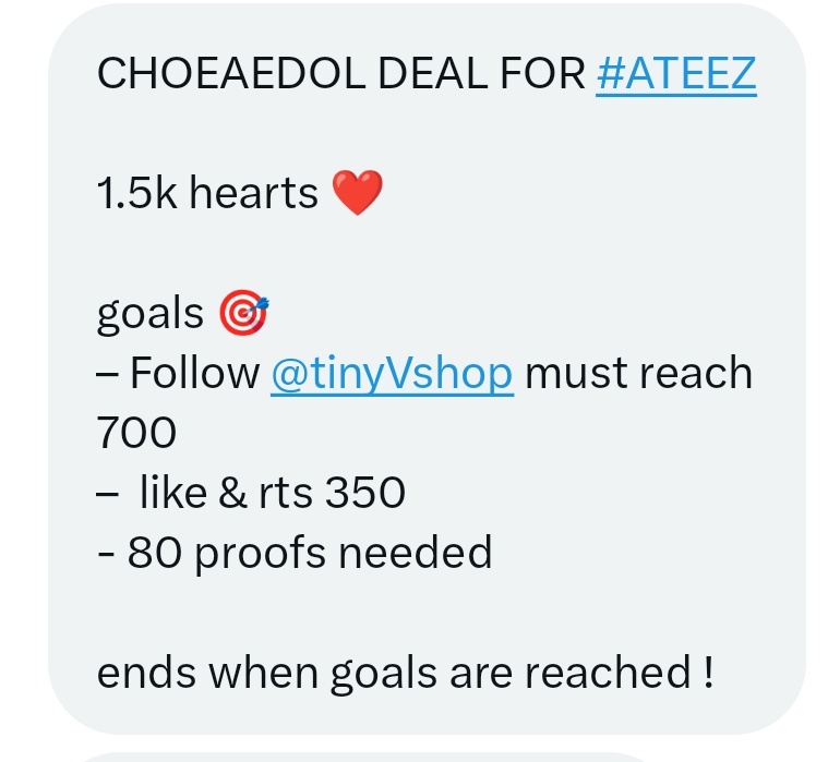 AmTiny33's tweet photo. CHOEAEDOL DEAL FOR #ATEEZ

1.5k hearts ❤️

Goals 🎯
- follow @tinyVshop must reach 700
- like &amp; rts 350
- 80 proofs needed

Ends when goals are reached!

#AtinyOnChoeaedol #AtinyBreakHDA #에이티즈 @ATEEZofficial https://t.co/hI1jsuSVb9
