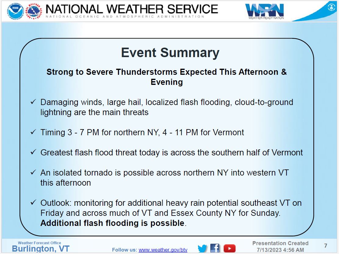 As of 5:00am 7/13/2023 from the <a href="/NWSBurlington/">NWS Burlington</a>