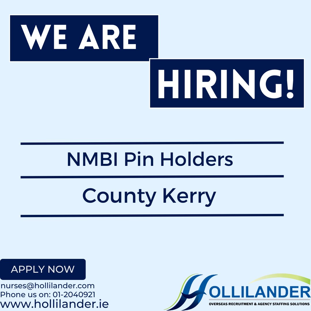 Hollilander Recruitment are actively recruiting NMBI Pin Holders for a wonderful employer based in County Kerry.

For more information please contact nurses@hollilander.com
#hollilanderrecruitment #jobsinkerry