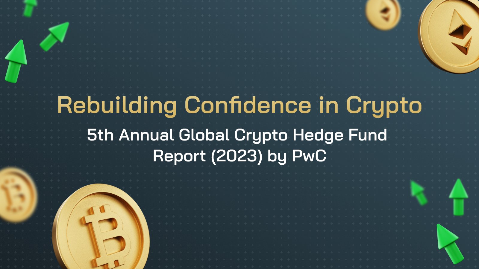OSL on Twitter "The 5th Annual Global Crypto Hedge Fund Report (2023