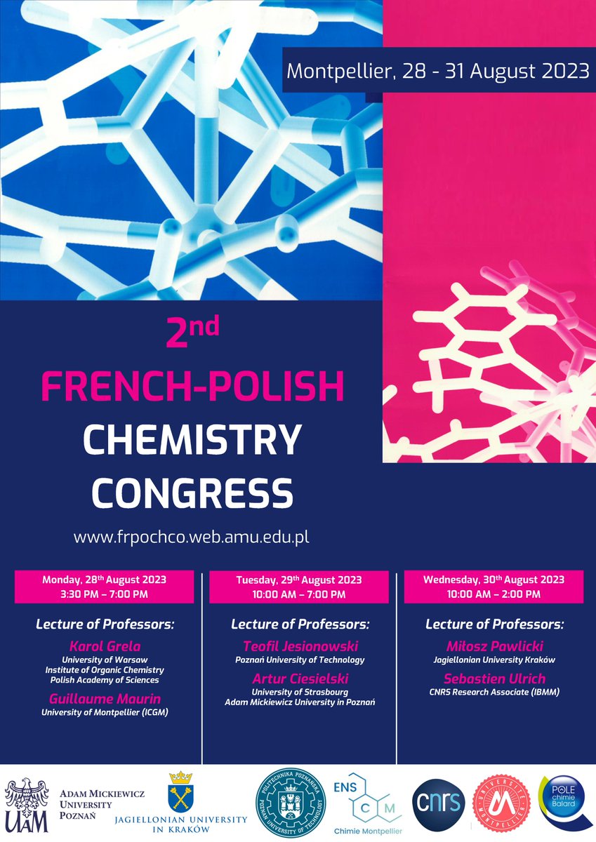 Save the date 2nd French-Polish Chemistry Congress Montpellier @enscmchimiemtp Du 28 au 31 août 📣Appel à poster & communication orale ouvert jusqu'au 31 Juillet ➡️frpochco.web.amu.edu.pl @CNRS @Occitanie @ED_SCB @umontpellier @IBMM_Balard @UAM_Poznan @Montpellier3m