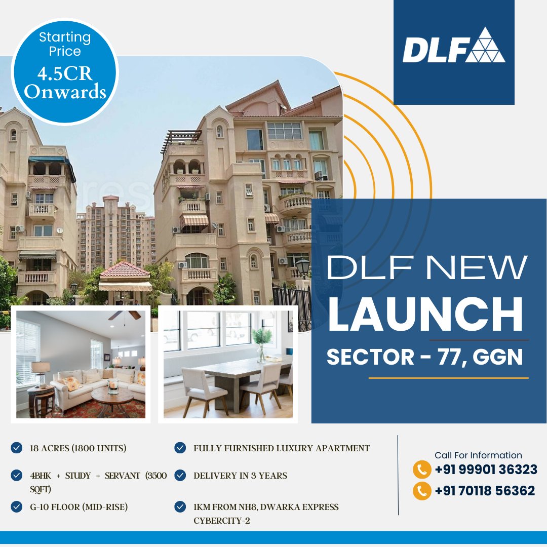 MNCProbuild's tweet photo. DLF proudly presents Sector-77, GGN - an exquisite new launch featuring fully furnished, spacious 4 BHK + study + servant apartments spread across 18 acres! Contact us at +91 99901 36323 and +91 7011856362.
#DLFNewLaunch #Sector77GGN #LuxuryApartments #4BHK #mncprobuildpvtltd https://t.co/1t0VRQ7DoB