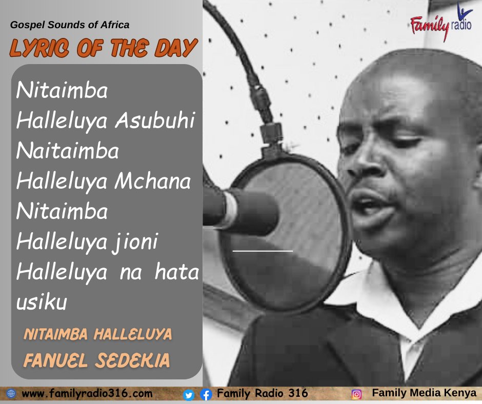 FamilyRadioKe's tweet photo. Catch the #ThrowbackEdition of Gospel Sounds of Africa from 4pm
Featuring the late Fanuel Sedekia #Nitaimba https://t.co/ftOz5MsXVk