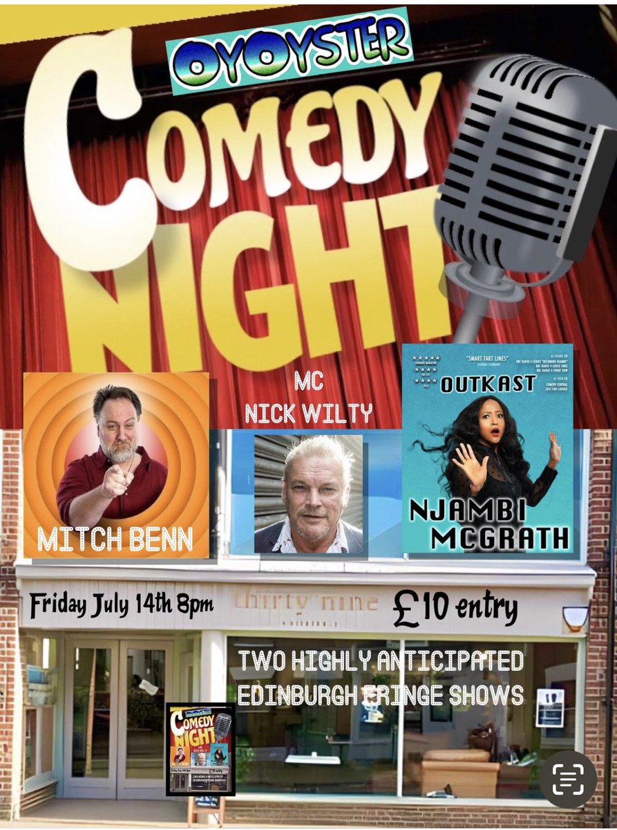 @OyOyster @WhitstableLive @TheOffy @thewhitwhistler LIVE COMEDY back in WHITSTABLE @ 39