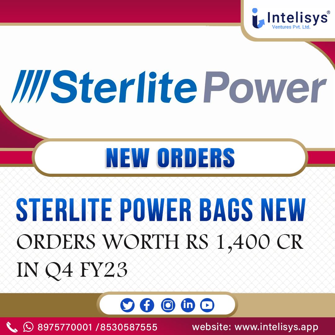 IntelisysT's tweet image. Sterlite power bags new orders worth Rs. 1.400 Cr in Q4 fy23.
.
#power #transmission #solutionprovider #powergeneration #growthanddevelopment #dailynews #dailynewsupdates #dailymarketupdate #newsupdates #marketnews #marketupdates #stockmarketindia #dailyposts