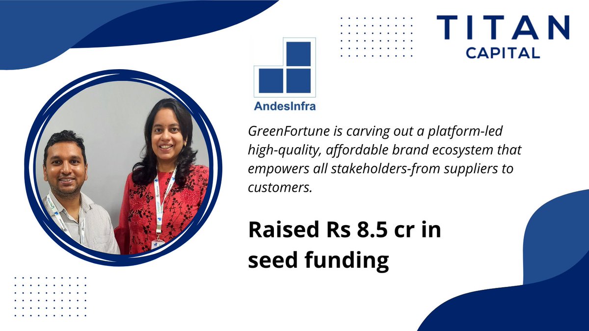 TitanCapitalVC's tweet photo. We are thrilled to announce our recent investment in #Greenfortune, a pioneering startup focused on producing sustainable building material solutions.

Greenfortune has raised Rs 8.5 cr in seed funding 🚀 round by @TitanCapitalVC, @IncubateFund, Partners Fund Japan, @SuperbCapital and @VarunAlagh, co-founder of @mamaearthindia.

Congratulations Dilip Kumar, Pratyusha Kosaraju and #Greenfortune team 🎉

GreenFortune, which is a part of #AndesInfra Solutions, says the capital will be utilized to fuel geographic expansion, product development and further technological enablement.

In highlighting #GreenFortune value proposition, Titan Capital's partner @bipin_28 said "GreenFortune's innovative approach addresses long-standing industry issues and presents a compelling investment proposition. Their steadfast commitment to sustainable construction materials, coupled with a robust business model, underscores our belief in their potential for long-term growth. Titan Capital is proud to be part of GreenFortune's journey and is committed to fostering its growth and innovation in the forthcoming years."

We are excited to partner with Greenfortune and support their journey towards building a more sustainable world. Together, we aim to drive positive change and foster innovation.

https://t.co/wnVxsIEyK0
@EconomicTimes

#InvestmentNews #Sustainability #GreenTech #Startups #Funding
