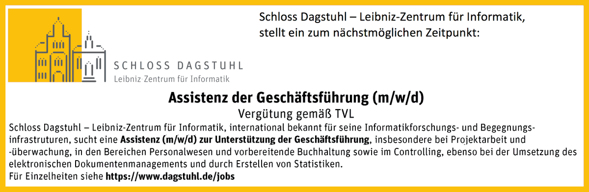Du möchtest in einem Schloss arbeiten, das Informatikwissenschaftler aus aller Welt beherbergt? LZI Schloss Dagstuhl sucht eine Assistenz (w/m/d) der Geschäftsführung: dagstuhl.de/jobs #Jobs #hiring #Stellenangebot #Saarland