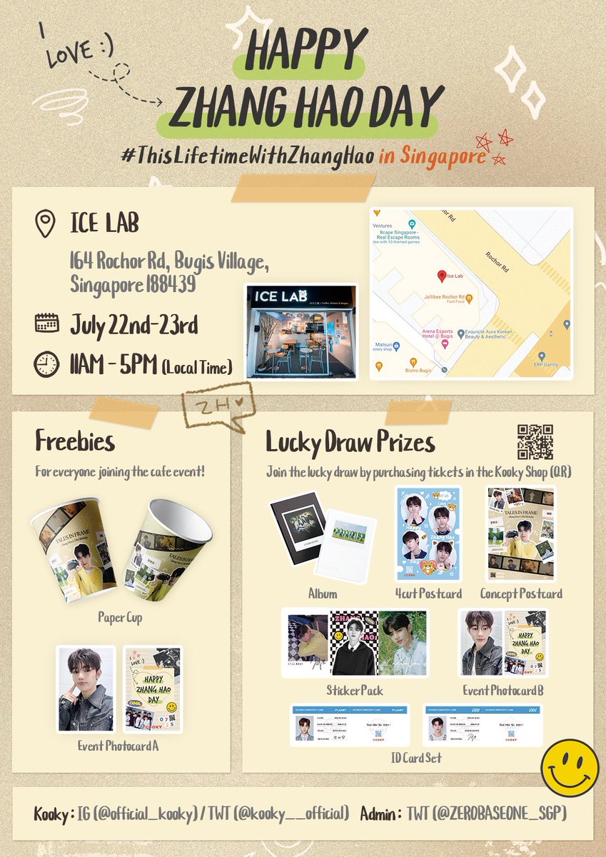ZEROBASEONE_SGP's tweet photo. #ThisLifetimeWithZhangHao
—— A Birthday Cafe Event for #ZHANGHAO in Singapore! 🎻

🗓️ 22-23 July || Sat &amp; Sun
⏰ 11AM - 5PM both days
📍 Ice Lab, Bugis 

Feel free to give out fansupport during the event! We look forward to seeing you there 🤍 

@kooky__official @ZHANGHAOGLOBAL https://t.co/JU0UPSjK5p