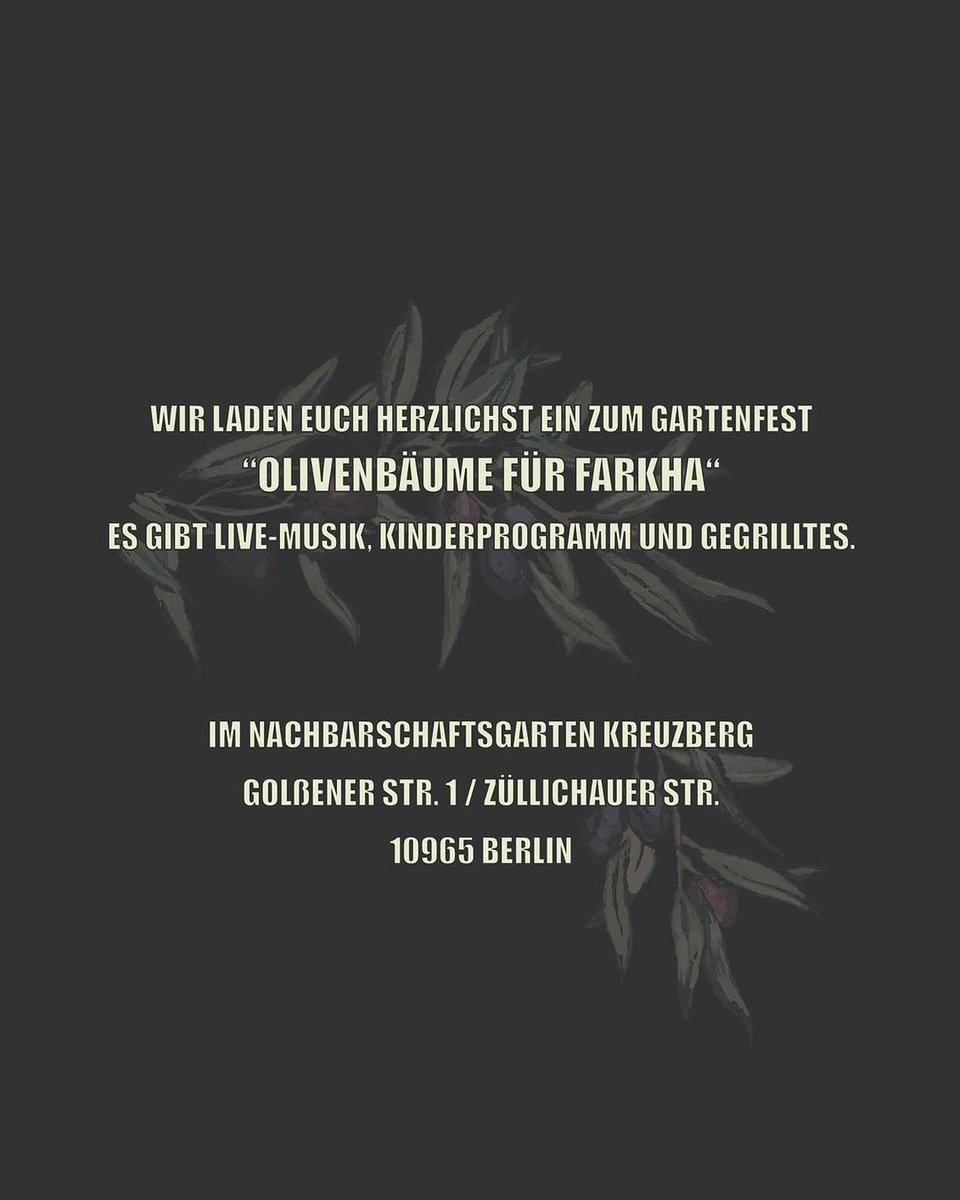 AsanBerlin's tweet photo. 🔥Soli Gartenfest für Farkha!🔥
Samstag, 15.07.2023 | 14:00 Uhr | Nachbarschaftsgarten Kreuzberg Golßener Straße 1 / Züllichauer Straße 10965 Berlin
Anreise: U6, Bus 248 Platz der Luftbrück | M43 Golßener Straße
📣Aufruf: https://t.co/tWq969tUeM
#b1507 #Farkha https://t.co/h1x64J8EiJ