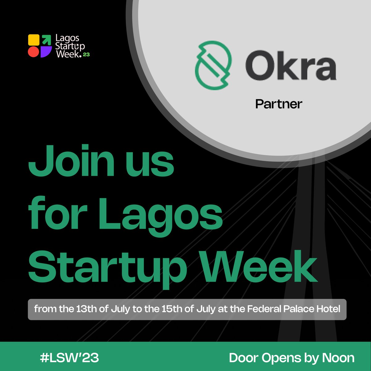 okra_HQ's tweet photo. We've teamed up with @startuplagos for Lagos Startup Week 2023! 🎉
Starting today through Saturday, visit our exhibition booth to discover the benefits of open finance, and start building with Okra today! 💚 #BuildTheImpossible https://t.co/Fo2SSlluD7