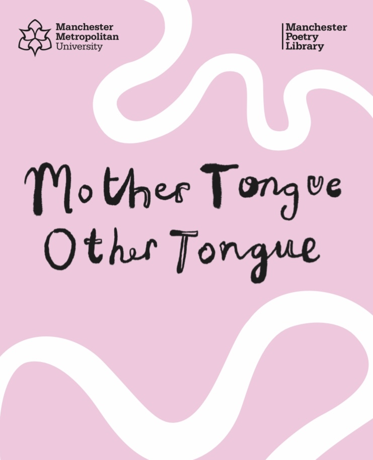 McrPoetryLib's tweet photo. Welcome Mother Tongue Other Tongue 2023! Today we celebrate everybody who took part in our Mother Tongue Other Tongue multilingual poetry competition this year. Stay tuned to see what we're up to throughout the day.. https://t.co/S1B4QAP3ht