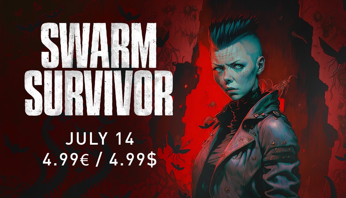 🔦SWARM SURVIVOR RELEASE TOMORROW🔦

It will be available at a 10% discount for a week.

Escape the swarm with the help of 6 different weapons, 3 gadgets,  5 abilities and 26 perks!

Get it here: shorturl.at/cjrvB

#indiegame #indiedeveloper #UE5 #NewReleases #games